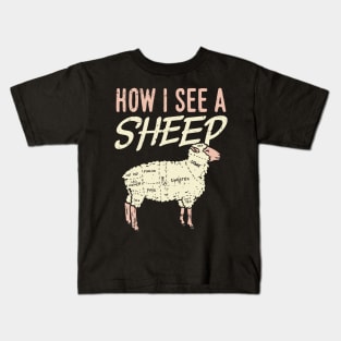 How I See A Sheep Kids T-Shirt